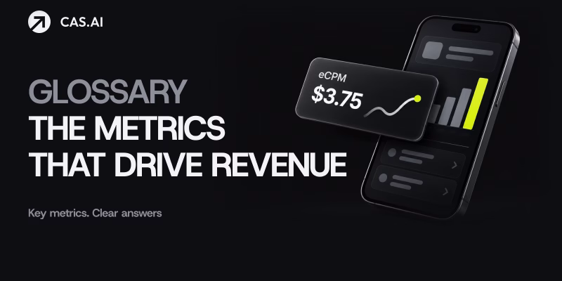 Mobile ad monetization metrics that help app developers measure and optimize advertising revenue. Copy